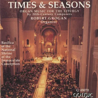 Times & Seasons by Robert Grogan