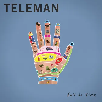 Fall in Time by Teleman