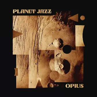 Planet Jazz by Opius