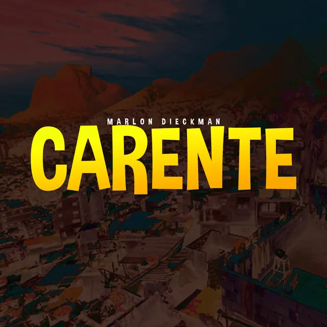 Carente