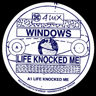 Life Knocked Me by Unknown Artist