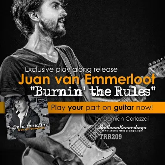 Burnin' the Rules (guitar play along) by Juan van Emmerloot