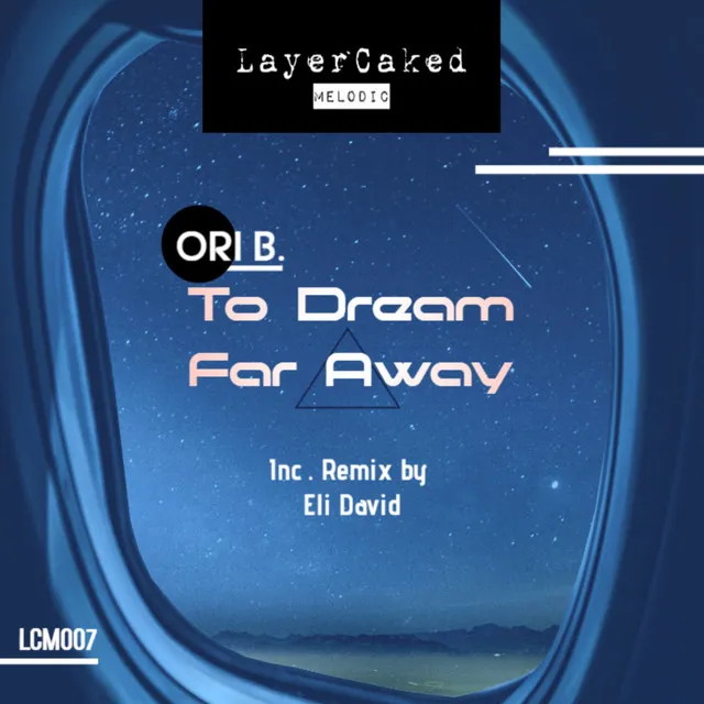 To Dream Far Away