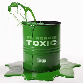 Toxic by YB Norris