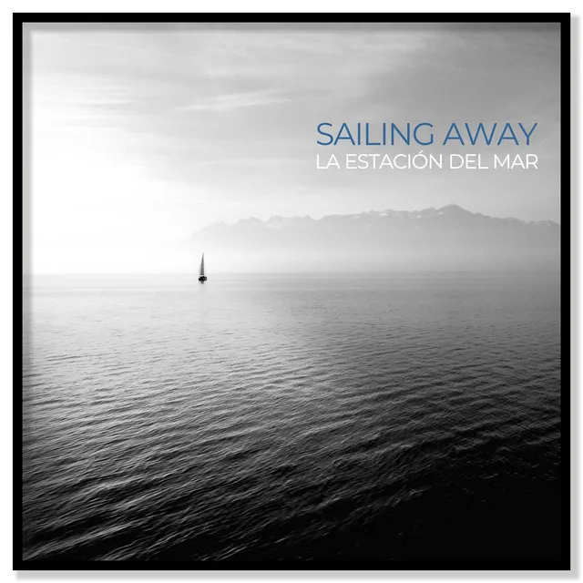 Sailing Away