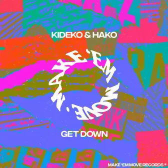 Get Down by Hako