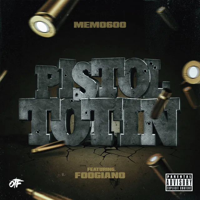 Pistol Tottin (feat. Foogiano)