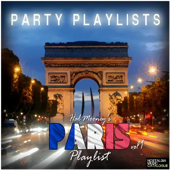 Party Playlists - Hal Mooney's Paris Playlist by Hal Mooney & His Orchestra