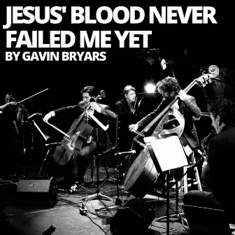 Jesus' Blood Never Failed Me Yet (Live) by Art Of Time Ensemble