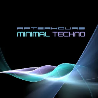 Minimal Techno Afterhours by Minimal Techno