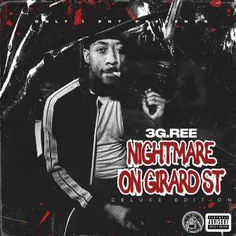 Nightmare On Girard St (Deluxe) by 3G.Ree