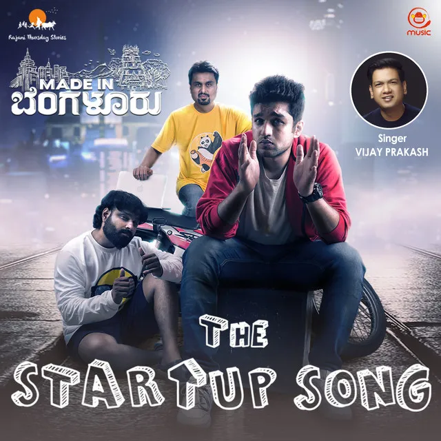 Startup Song - From "Made In Bengaluru"