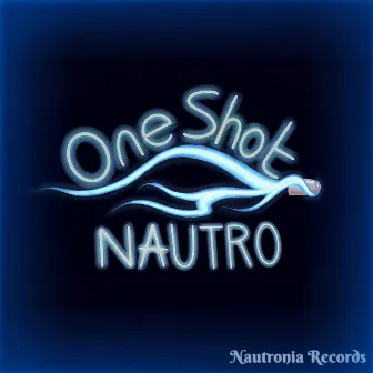 One Shot by Nautro