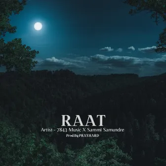 Raat by Sammi Samundre