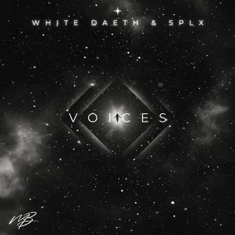 Voices by White Daeth