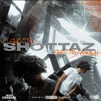 Shottaz by 10ShotCy