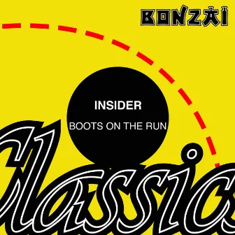 Boots On The Run by Insider