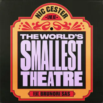 Live at the world's smallest theatre by Nic Cester