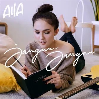 Jangan Jangan by Aila