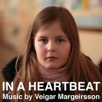 In a Heartbeat by Veigar Margeirsson