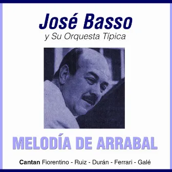 Melodía De Arrabal by Jose Basso