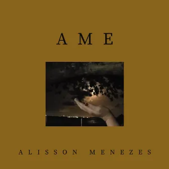 Ame by Alisson Menezes