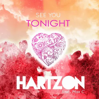 See You Tonight by Hartzon