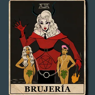 Brujería by Aja