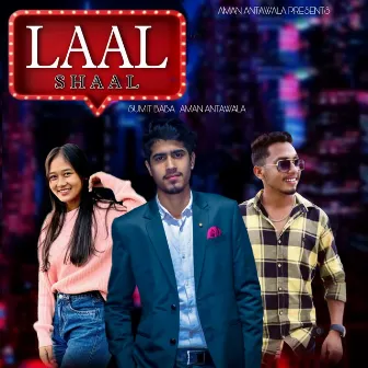 Laal Shaal by Sumit Baba