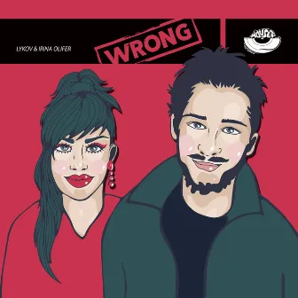 Wrong (Extended Mix) by Irina Olifer