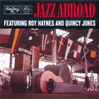 Jazz Abroad by Roy Haynes