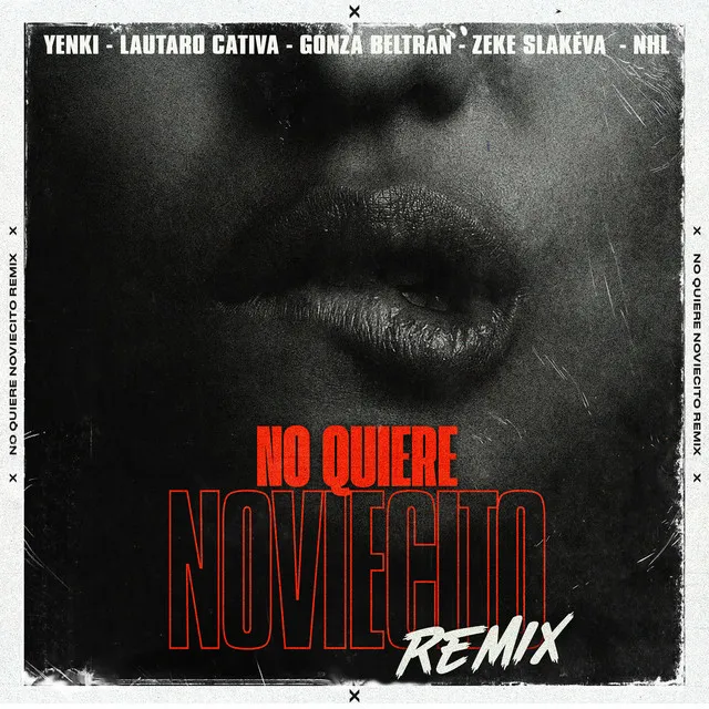 No Quiere Noviecito - Remix