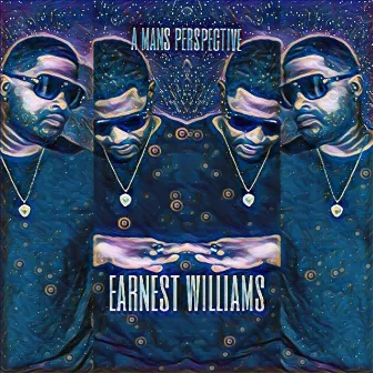 A Mans Perspective by Earnest Williams