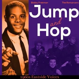 Jump and Hop (1960s Eastside Voices) by Bobby Freeman