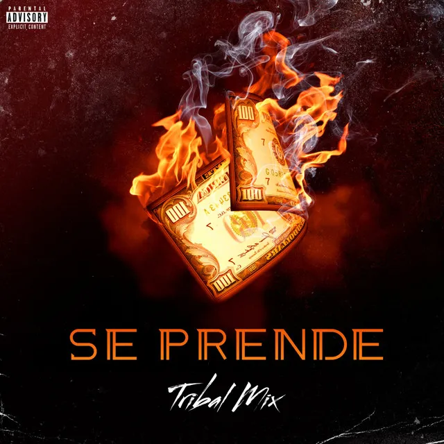 Se Prende - Tribal Mix