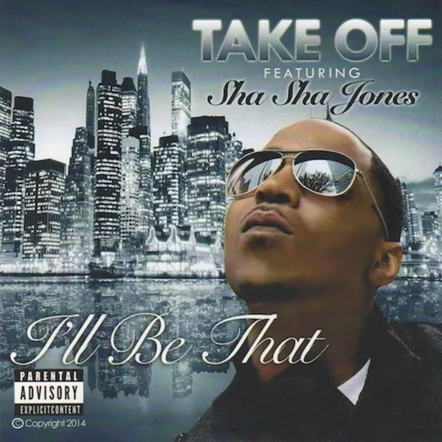 I'll Be That (feat. Sha Sha Jones)