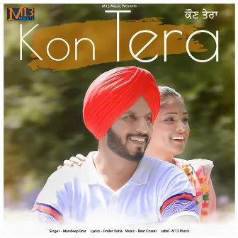 Kon Tera by Mandeep Brar