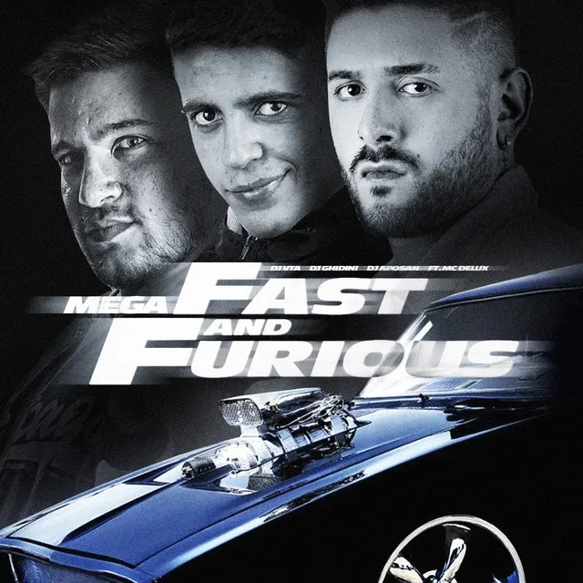 MEGA FAST AND FURIOUS (feat. Mc Delux)