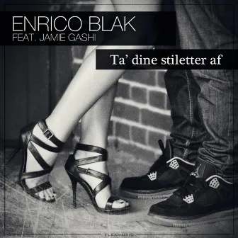 Ta' Dine Stiletter Af by Enrico Blak