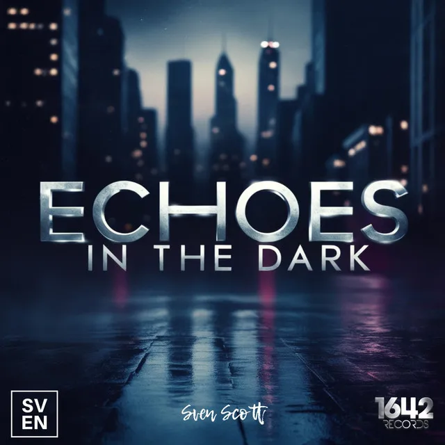 Echoes in the Dark