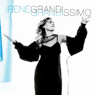 Grandissimo (Deluxe Version) by Irene Grandi