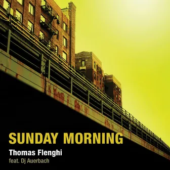 Sunday Morning (feat. DJ Auerbach) by Thomas Flenghi