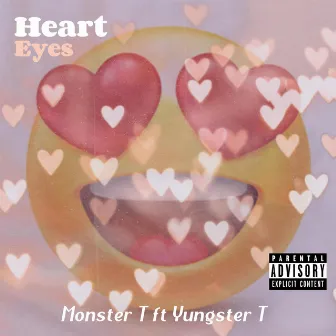 Heart Eyes by Monster T