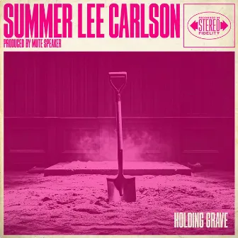 Holding Grave by Summer Lee Carlson