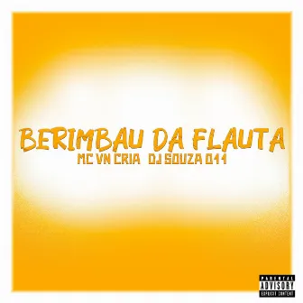 Berimbau da Flauta by DJ SOUZA 011