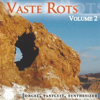 Vaste Rots, Vol. 2 by Jacob Schenk