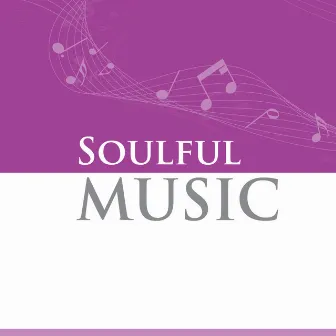 Soulful Music by Amanda Lyon