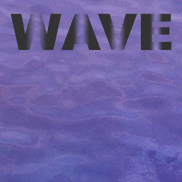 WAVE