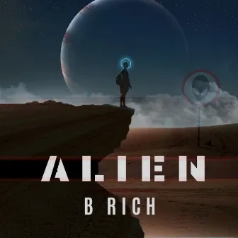 Alien by B Rich