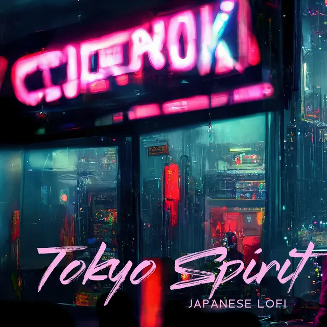 Tokyo Spirit: Lofi Hip Hop & Japanese Type Beat for Stress Relief and Relaxation